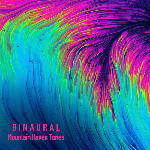 Binaural: Mountain Haven Tones