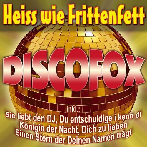 Heiss wie Frittenfett Discofox