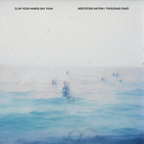 Hesitating Nation / Thousand Oaks