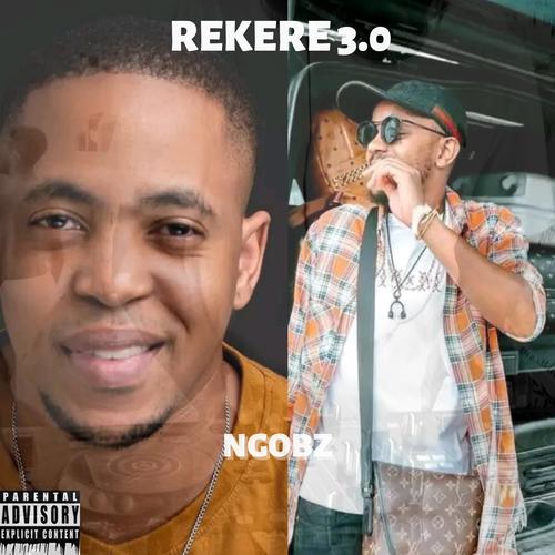 Rekere 3.0 (To Kabza De Small & Stakev)