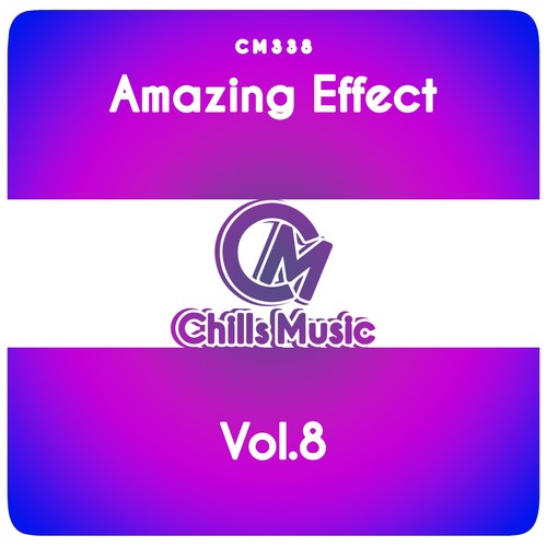 Amazing Effect, Vol. 8