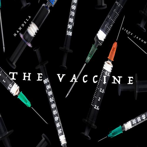 The Vaccine (Explicit)