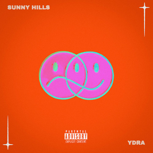 Sunny Hills (Explicit)