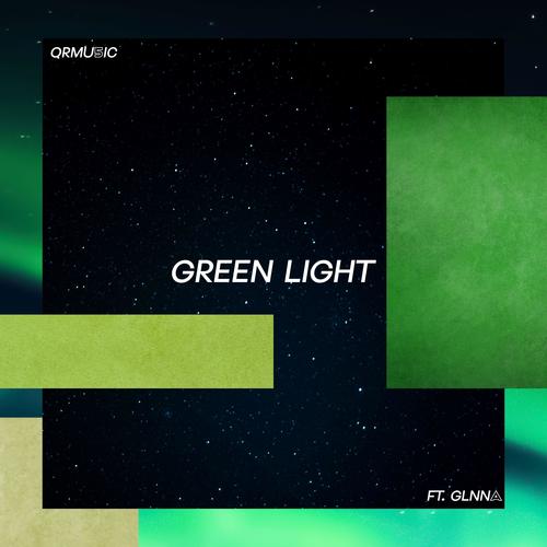 Green Light (feat. GLNNA)