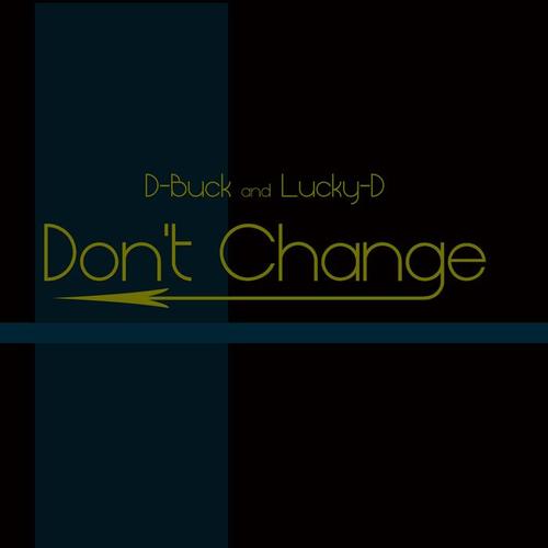 Don't Change