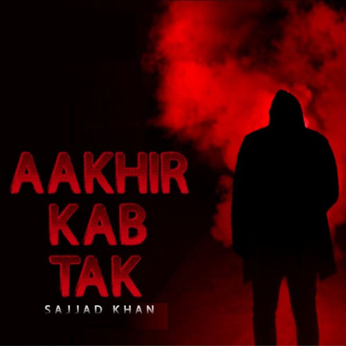 Aakhir Kab Tak