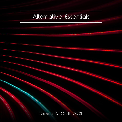 Alternative Essentials Dance & Chill 2021