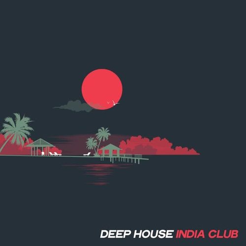 Deep House India Club