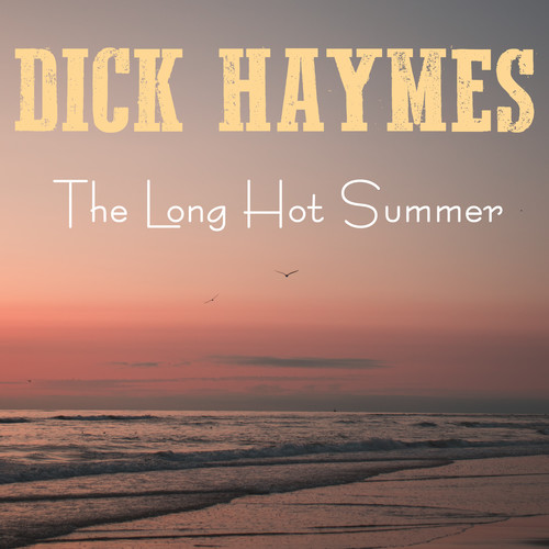 The Long Hot Summer