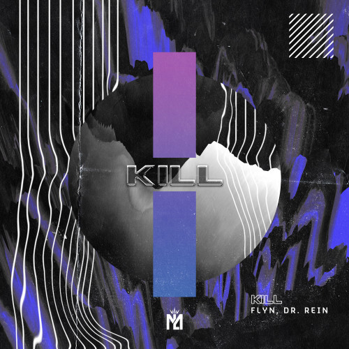 Kill (Radio Edit)