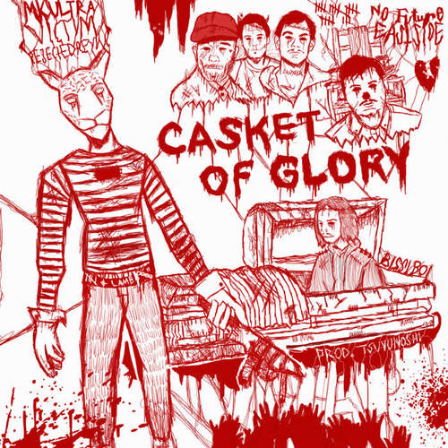 CASKET OF GLORY (Explicit)