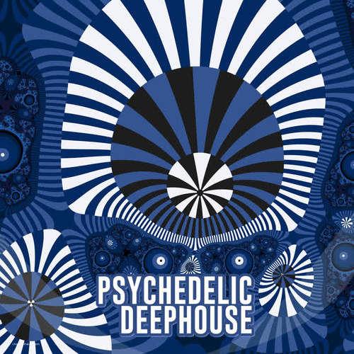 Psychedelic Deephouse