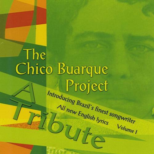 The Chico Buarque Project, Vol. 1