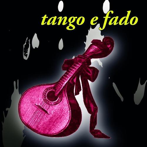 Tango e Fado