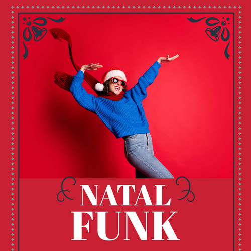 Natal Funk (Explicit)