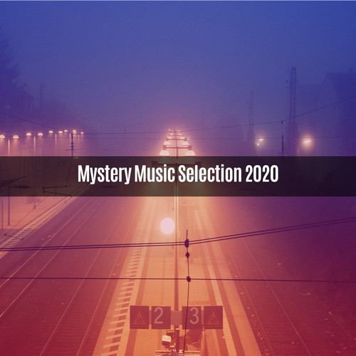 MYSTERY MUSIC SELECTION 2020