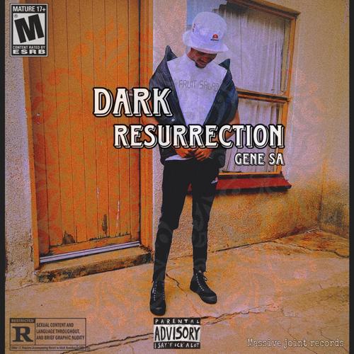 Dark resurrection