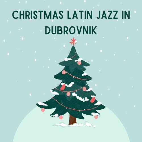 Christmas Latin Jazz in Dubrovnik