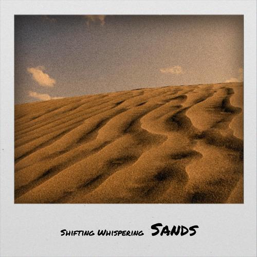 Shifting Whispering Sands