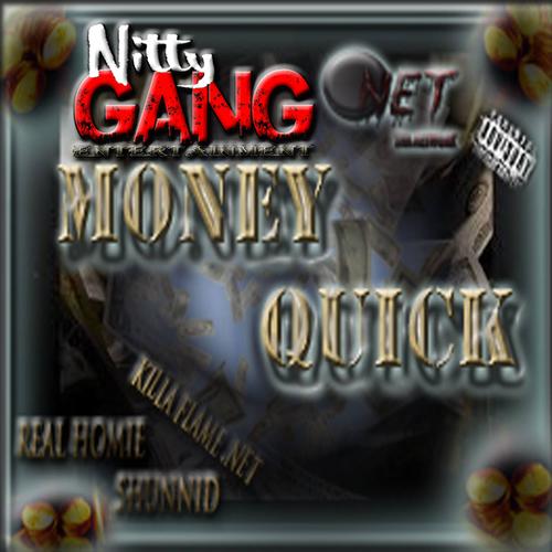 Money Quick, killa flame . net (feat. . 5hunnid) [Explicit]