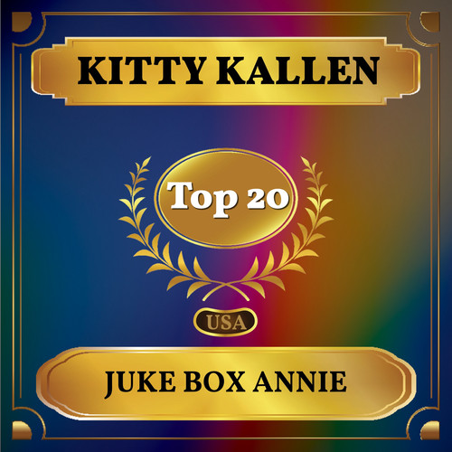 Juke Box Annie (Billboard Hot 100 - No 17)