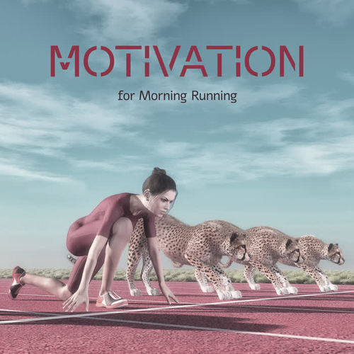 Motivation for Morning Running - Intensive Training, Exercises Routine, Get Ready and Be Stronger, Marathon, Running Chillout Music