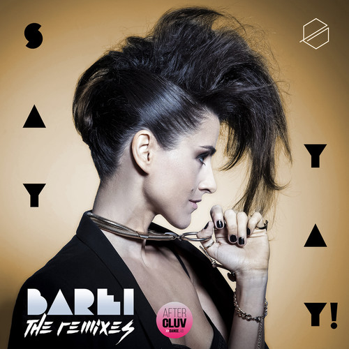 Say Yay! (The Remixes)