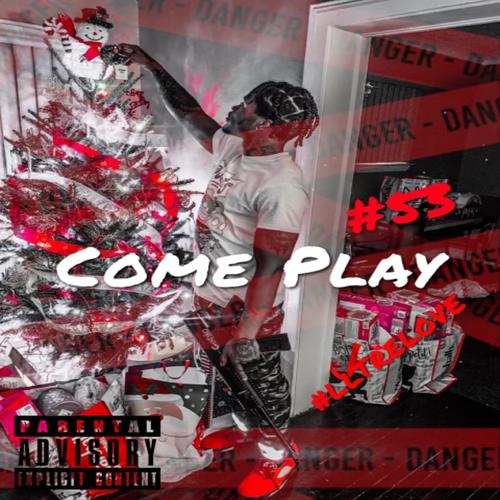 Come Play (Explicit)