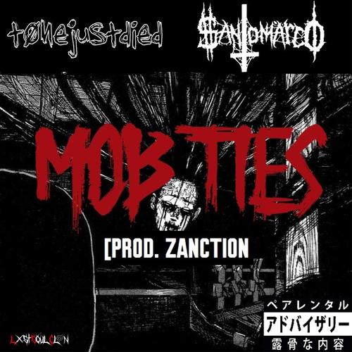 MOB TIES (Explicit)