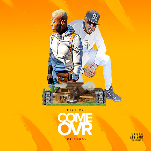 Come Ovr (Explicit)