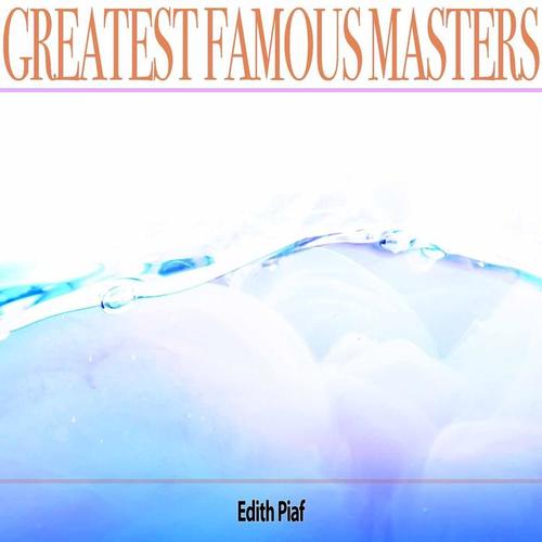 Greatest Famous Masters