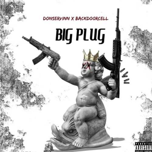 Big Plug (feat. Backdoorcell) [Explicit]