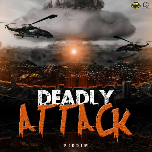 Deadly Attack Riddim (Explicit)