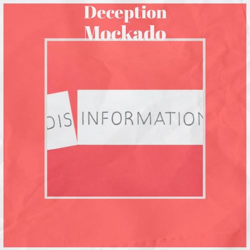 Deception Mockado