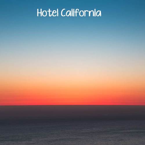 Hotel California