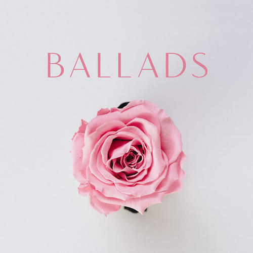 Ballads (Explicit)