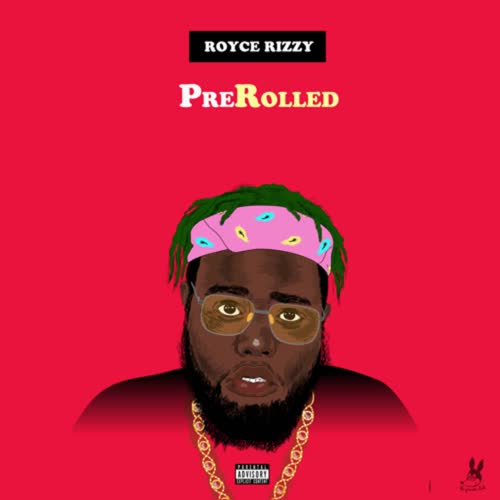 PreRolled (Explicit)