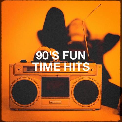90's Fun Time Hits