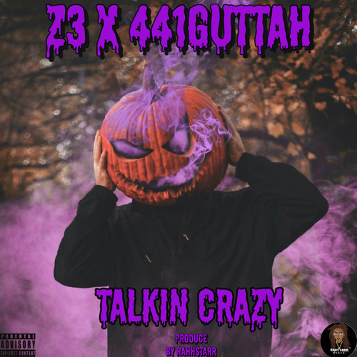 Talkin Crazy (Explicit)