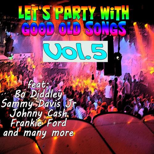 Let's Party with Good Old Songs, Vol. 5