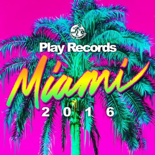 Play Records Miami 2016