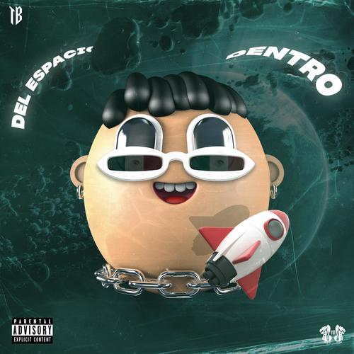 Dentro Del Espacio (Explicit)