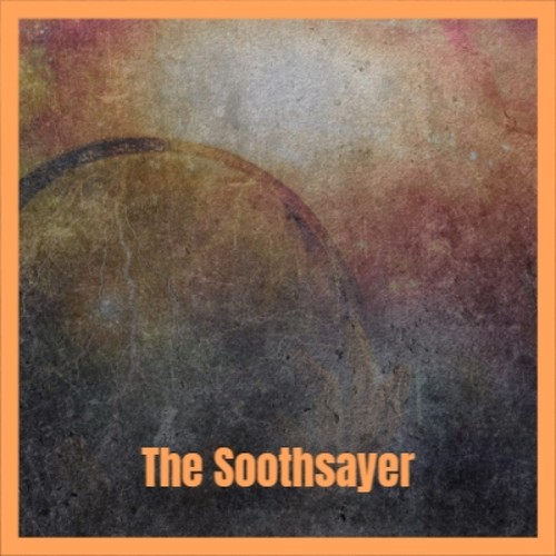 The Soothsayer