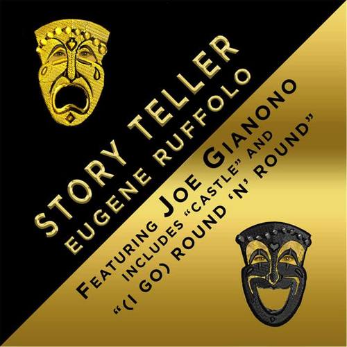 Story Teller (feat. Joe Gianono)