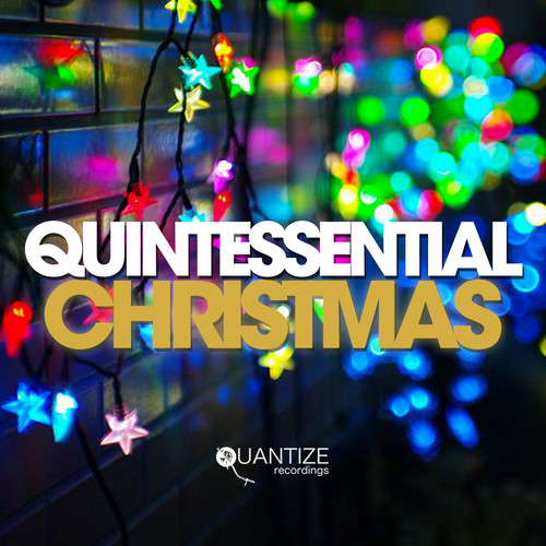 Quintessential Christmas - Mixed By DJ Spen (Streaming Edition)