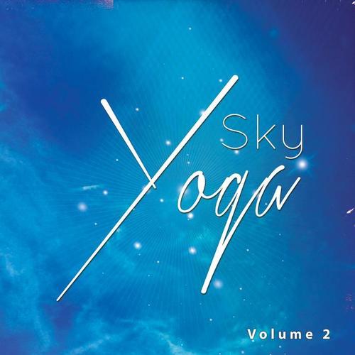 Sky Yoga, Vol. 2 (Air Floating Ambient Chill Tunes)