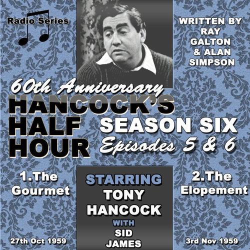 Hancock's Half Hour 60th Anniversary Season 6 Ep 5 & 6