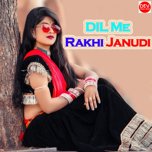 DIL Me Rakhi Janudi