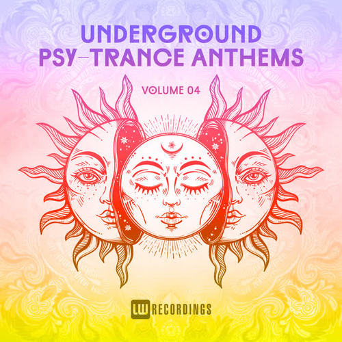 Underground Psy-Trance Anthems, Vol. 04