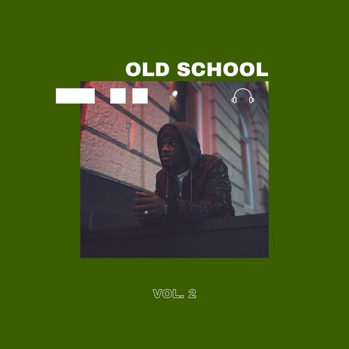 Old School Vol. 2